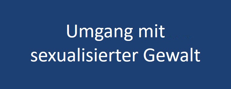 Umgangmitsexualisietergewalt.jpg?width=768&height=296